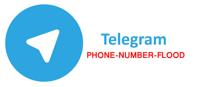 رفع مشکل PHONE NUMBER FLOOD در تلگرام به صورت کاملا تضمینی